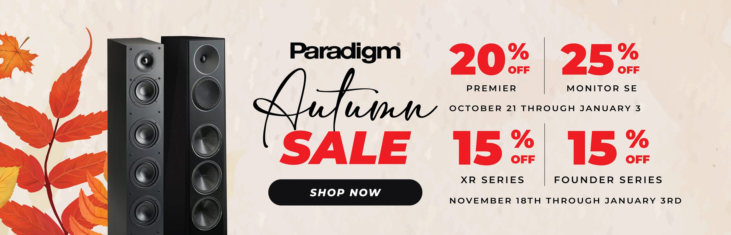 Paradigm Autumn Sale