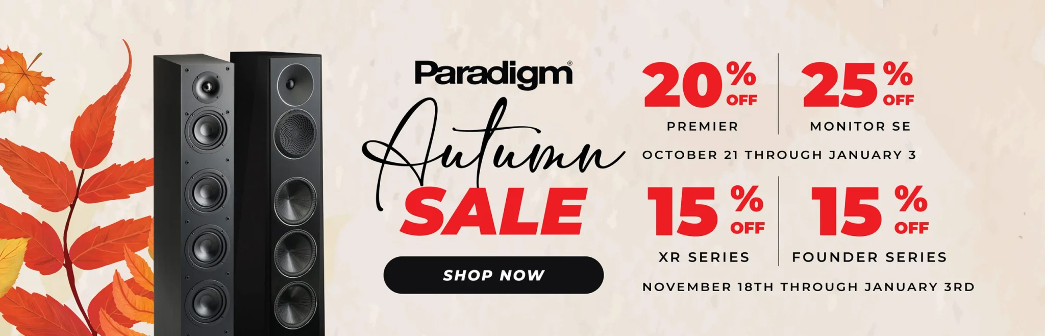 Paradigm Autumn Sale